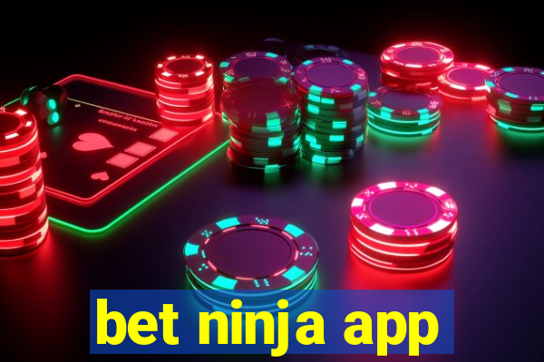 bet ninja app